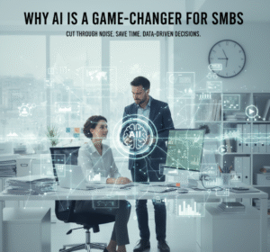 Why AI Is a Game-Changer for SMBs